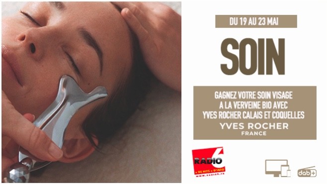 Radio 6 et Yves Rocher Calais et Coquelles vous offrent le nouveau soin visage à la verveine bio.
