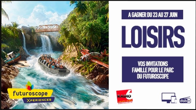 Radio 6 vous invite en famille au parc du Futuroscope