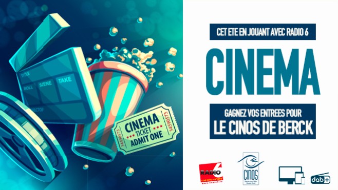 Mettez-vous au frais ! Jouez avec Radio 6 et gagnez vos places de cinéma avec le Cinos de Berck