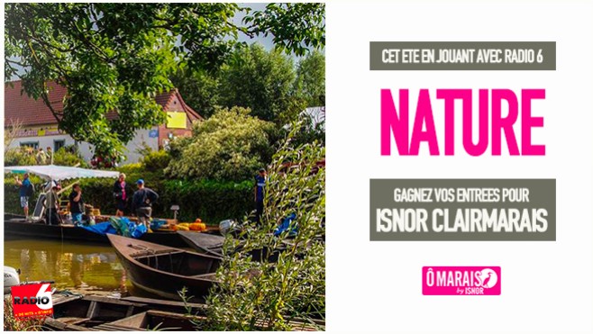 Détendez-vous avec Radio 6 et Isnor à Clairmarais