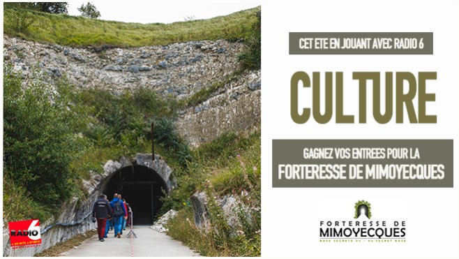 Visitez la forteresse de Mimoyecques cet été en jouant avec Radio 6