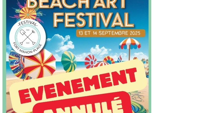 Fort-Mahon-Plage annule le Beach Art Festival à cause de la météo.
