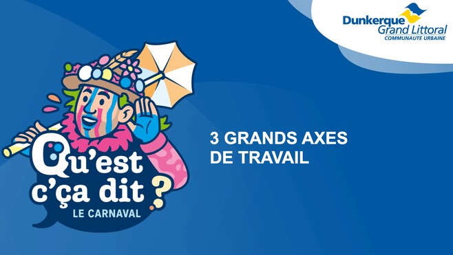 9000 personnes ont répondu à la concertation publique pour un meilleur Carnaval de Dunkerque mais pour quelles mesures ? 