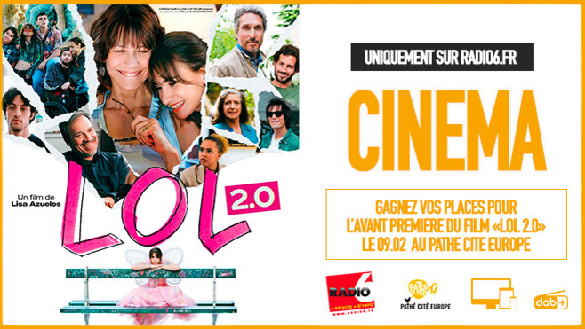 Radio6.fr vous invite à l'avant-première du film LOL 2.0 au Pathé Cité Europe le 9 février à 20h