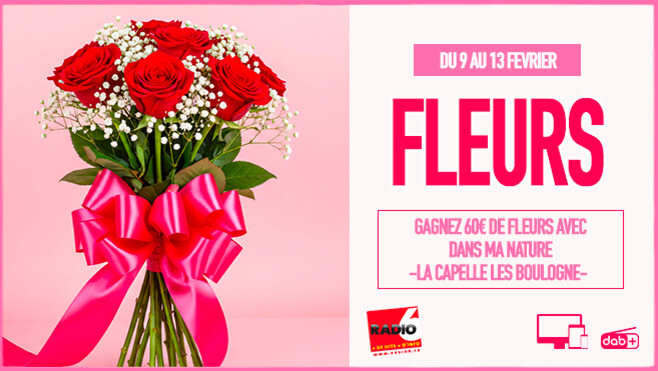 Des fleurs pour la St Valentin avec Radio 6 et DANS MA NATURE à La Capelle-lès-Boulogne
