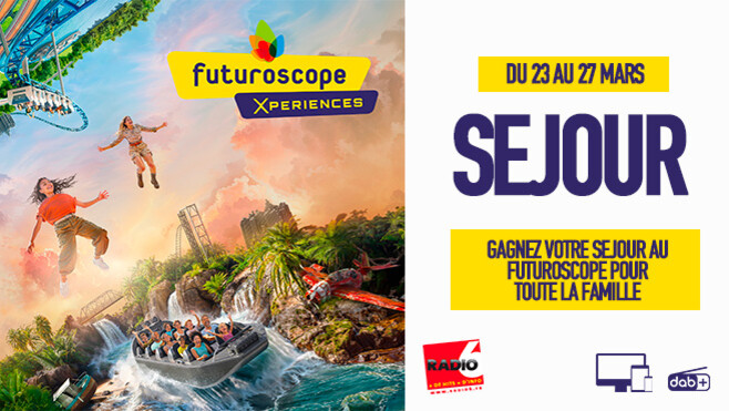 Radio 6 vous offre votre séjour au Futuroscope d'une valeur de 520€