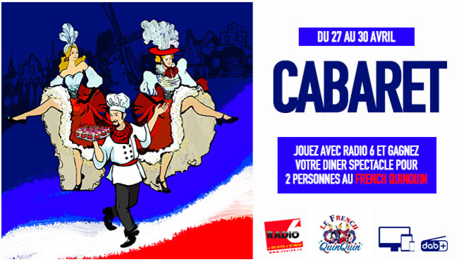 Radio 6 vous offre votre soirée spectacle au French Quinquin de St Inglevert