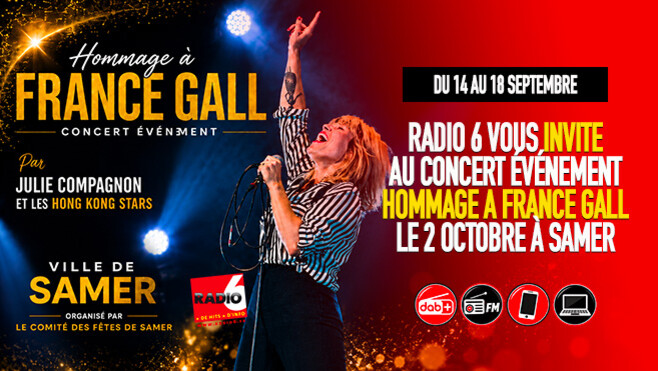 Radio 6 vous invite à un hommage exceptionnel à France Gall à Samer