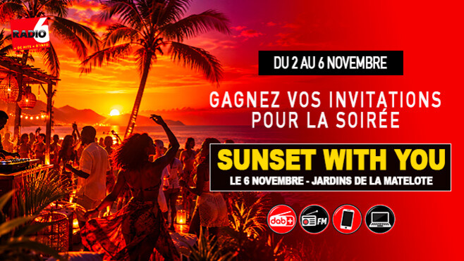 Gagnez votre soirée « Sunset With You » et 40 € de consommations !