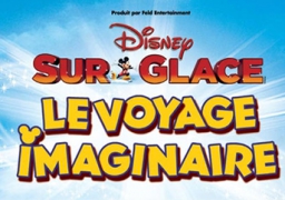 Gagnez vos places pour DISNEY SUR GLACE au Zéntih de Lille