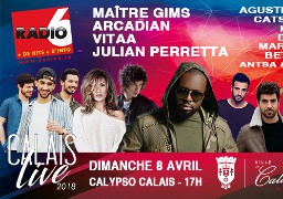 Gagnez vos places pour le Calais Live en jouant par SMS ou sur Facebook avec Radio 6