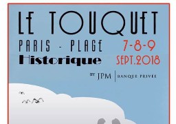 LE TOUQUET PARIS PLAGE HISTORIQUE LES 7-8 et 9 SEPTEMBRE