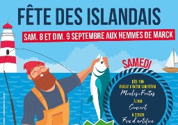 FETE DES ISLANDAIS 8 et 9 SEPTEMBRE - MARCK