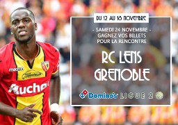 Gagnez vos places pour LENS / GRENOBLE