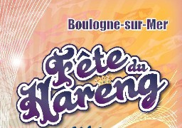 FETE DU HARENG LES 17 ET 18 NOVEMBRE - BOULOGNE SUR MER