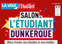 SALON DE L'ETUDIANT LE 8 DECEMBRE - DUNKERQUE