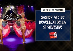 Radio 6 vous offre votre réveillon de la St Sylvestre avec le Cabaret de Licques