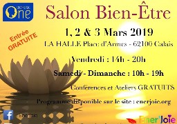 SALON DU BIEN ETRE DU 1er AU 3 MARS - CALAIS