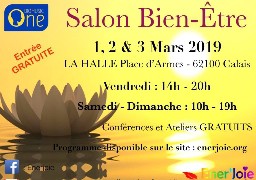 SALON DU BIEN ETRE DU 1er AU 3 MARS - CALAIS