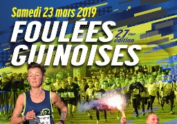 FOULEES GUINOISES LE SAMEDI 23 MARS