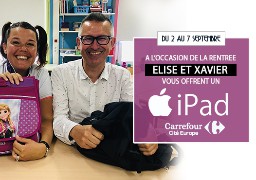 [JEU ANTENNE] - Elise & Xavier vous offrent un iPad avec Carrefour Coquelles