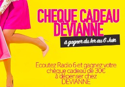 Devianne vous offre votre chèque cadeau d'une valeur de 30€