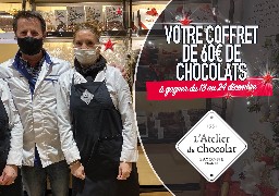 GRAND JEU DE NOEL - L'atelier du chocolat de Calais vous offre votre coffret de noël d'une valeur de 60€