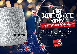 GRAND JEU DE NOEL - Gagnez un enceinte HomePod en écoutant Radio 6