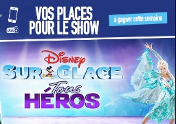 Gagnez 2 entrées pour Disney Sur Glace, Tous Héros ! à Gayant Expo