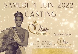 Un premier casting pour l'élection de Miss Somme a lieu le 4 juin prochain 