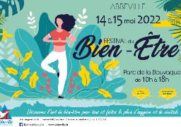 Abbeville: le 1er Festival du Bien-Être a lieu ce week-end au parc de la Bouvaque