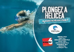 Radio 6 vous offre vos entrées pour le complexe HELICEA