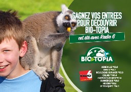 Radio 6 vous invite cet été chez Bio-Topia à Fort Mardyck