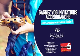 Gagnez vos invitations pour le parcours accrobranche de Guines et Olhain