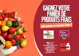 Gagnez votre panier gourmand de produits frais avec Vert de Terre et Prise Direct