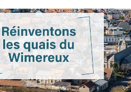 8 millions d'euros pour l'aménagement des quais du Wimereux. 