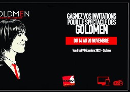 Gagnez 4 invitations pour le spectacle des GOLDMEN à Scénéo
