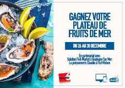 Gagnez votre plateau de fruits de mer avec nos partenaires