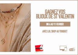 Gagnez vos bijoux pour la St Valentin avec LOL SHOP au Touquet 