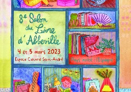 Huitième édition du Salon du Livre à Abbeville ce week-end