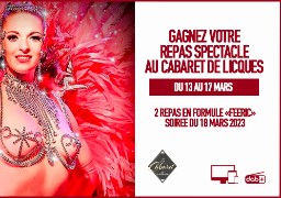 Gagnez vos invitations pour le Cabaret de Licques