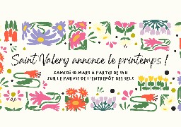 Grande fête du printemps ce samedi à St-Valery-sur-Somme 