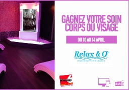 Radio 6 et Relax et O à Dunkerque vous offrent votre soin corps ou visage