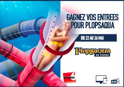 Radio 6 vous invite en famille à Plopsaqua