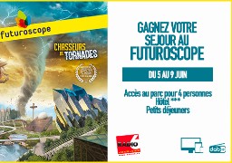 Gagnez votre séjour au Futuroscope en jouant par SMS avec Radio 6