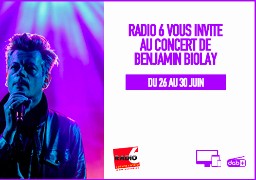 Radio 6 vous invite aux concerts de Benjamin Biolay, Marie Flore et Pierre de Maere à Boulogne Sur Mer