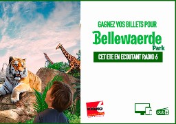 ROUE AUX CADEAUX - Radio 6 vous invite à BELLEWAERDE PARK