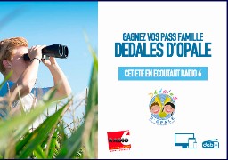 ROUE AUX CADEAUX - Gagnez vos pass famille pour Dédales d'Opale