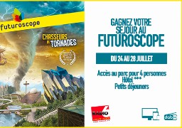 ROUE AUX CADEAUX - Radio 6 vous offre un séjour au Futuroscope