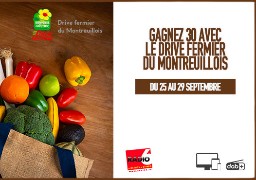Gagnez 30€ avec Le Drive Fermier du Montreuillois